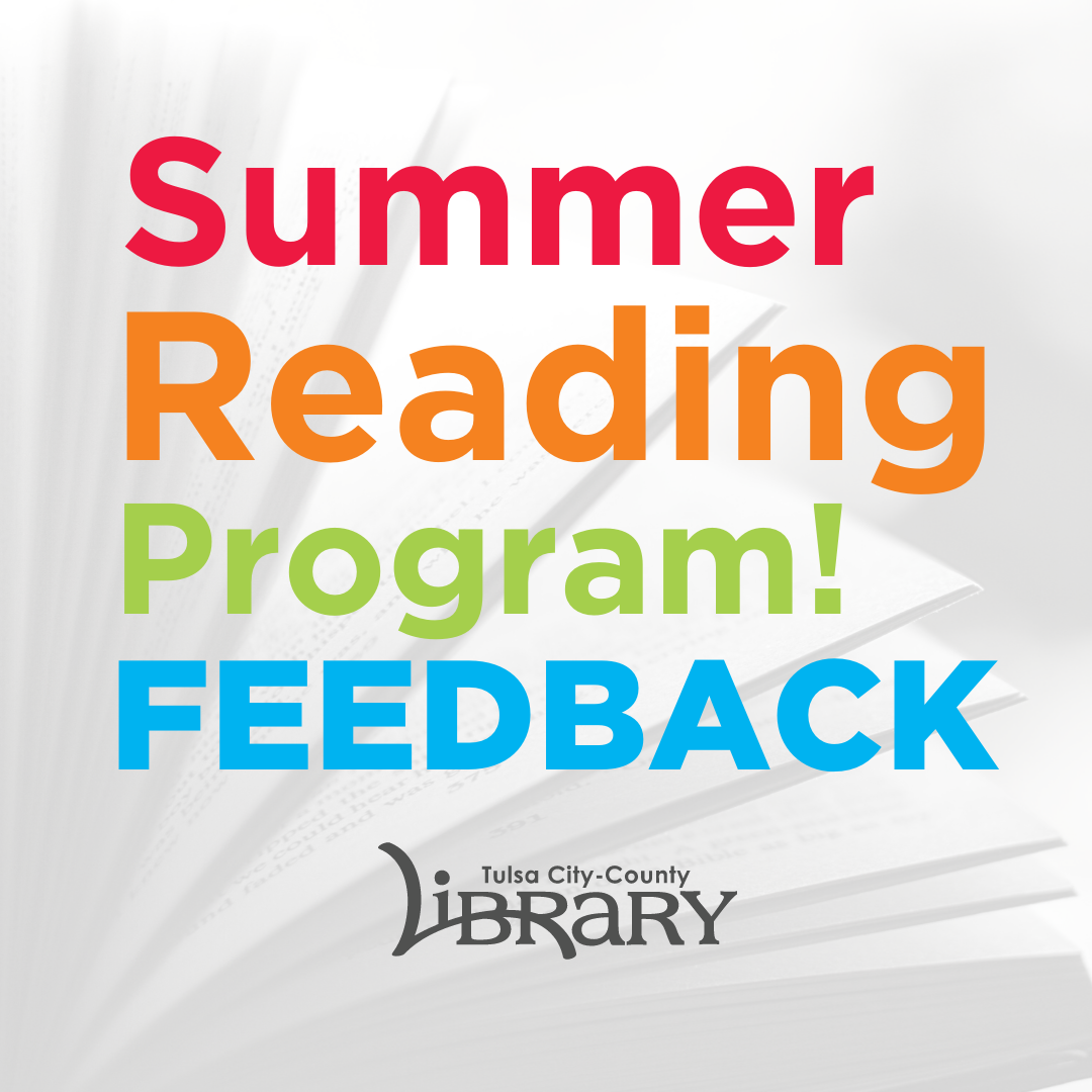 Summer Reading Program! Feedback