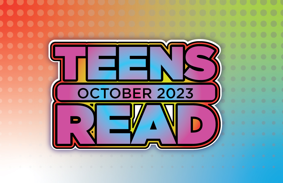 2023 Teens Read Month