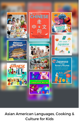 Asian American Languages, Cooking & Culture for Kids