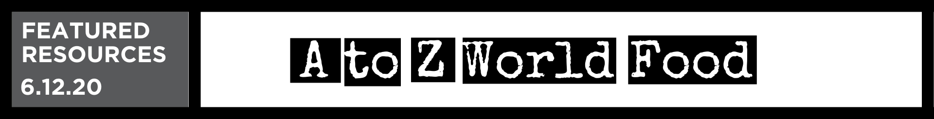 Featured Resource: A to Z