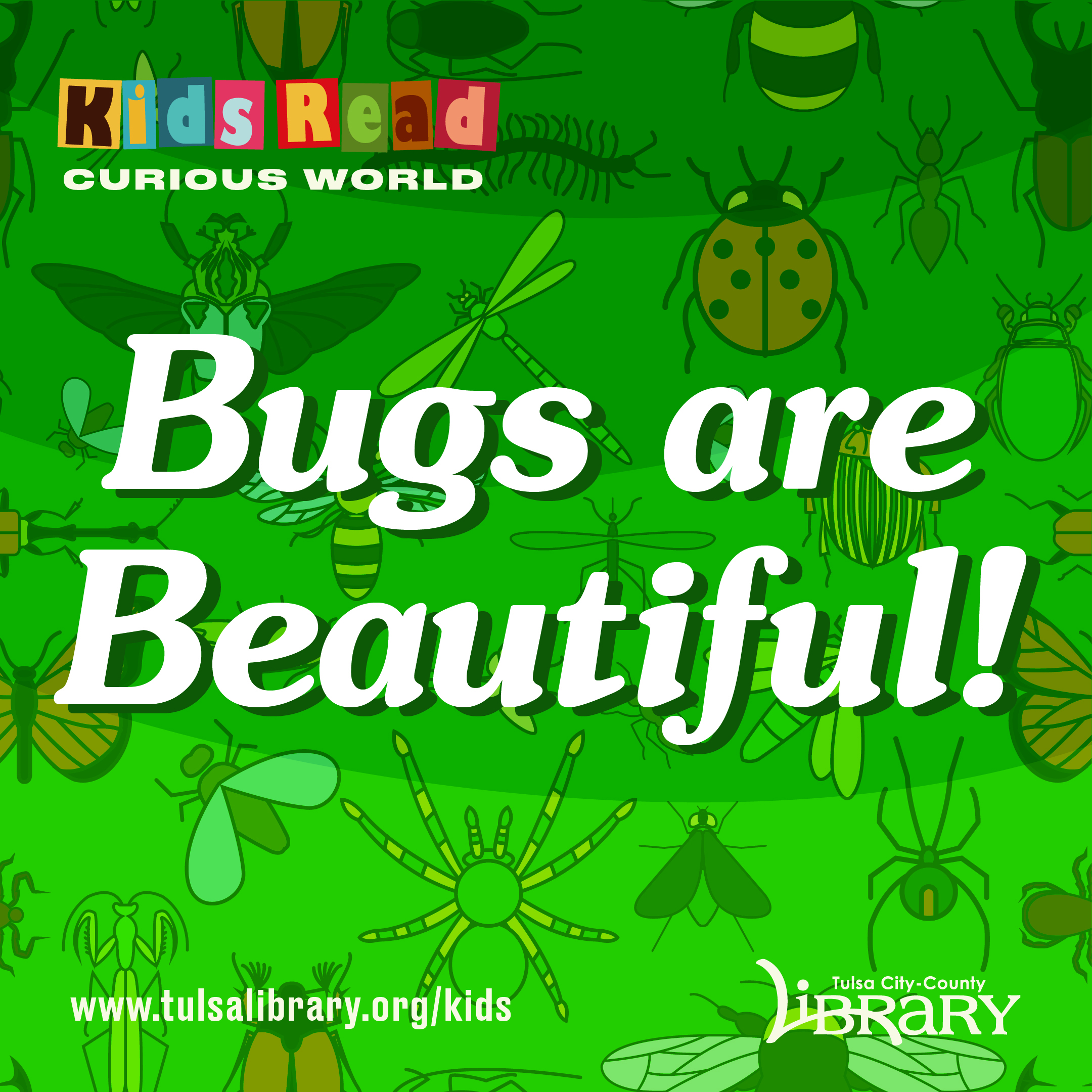Kids Read Bugs Are Beautiful