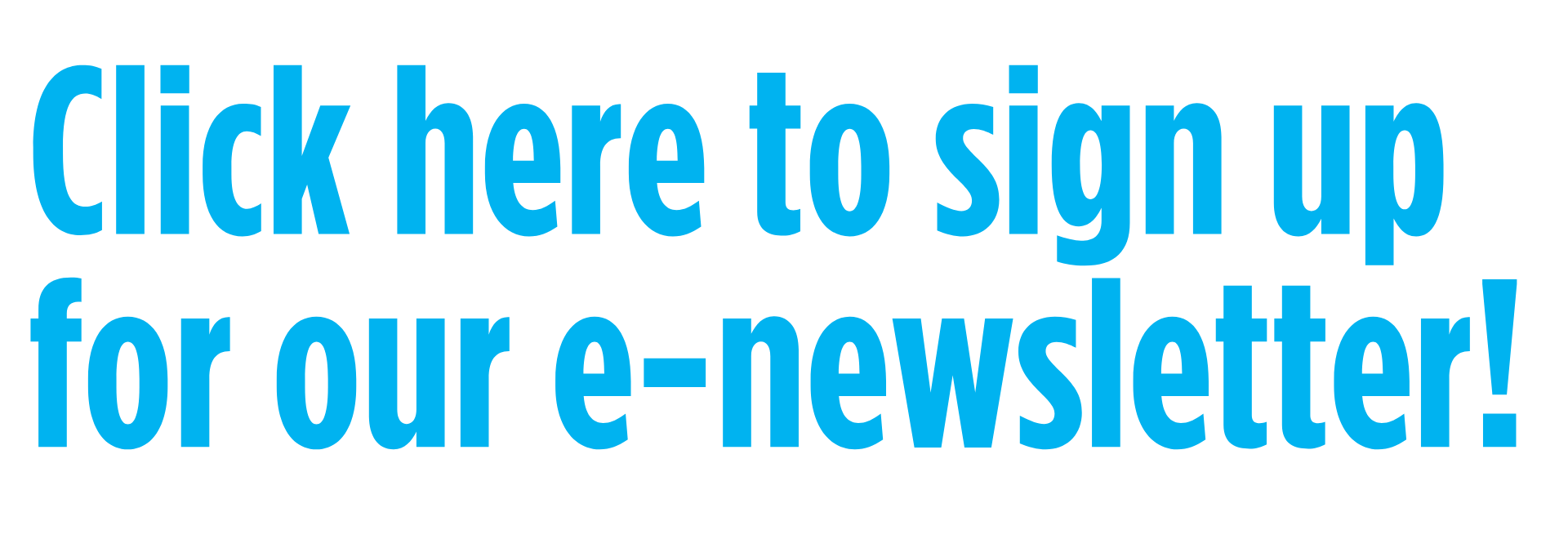 e-newsletter sign up