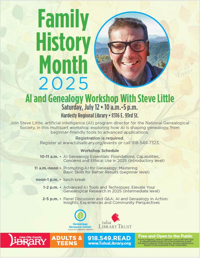 Family History Month 2025 A.I. and Genealogy Workshop with Steve Little on Saturday, July 12th from 10am to 5pm at the Hardesty Regional Library