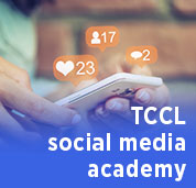 TCCL social media academy