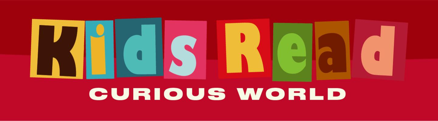 Kids Read Curious World