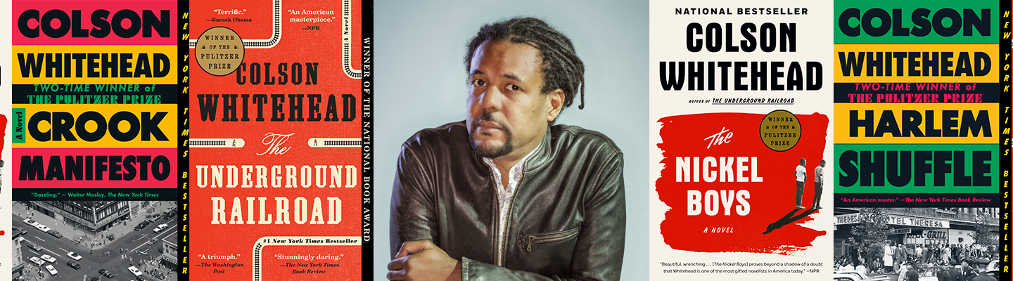 Colson Whitehead Book Banner