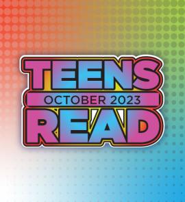 Celebrate Teens Read Month
