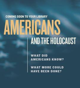 Americans and the Holocaust 