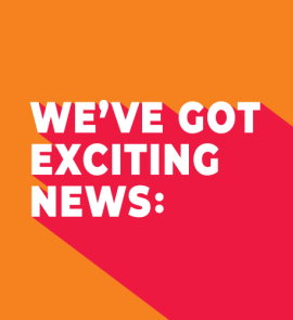 We've got exciting news: