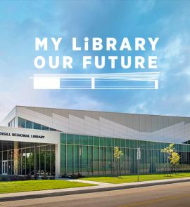MY Library, OUR Future