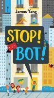 Stop! Bot!