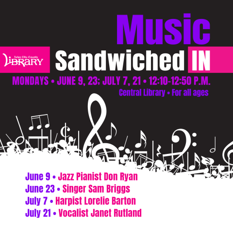 A graphic for "Music Sandwiched In" with dates and performers listed.